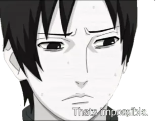 😔 d975df2b Thats impossible. impossible, quote, anime, serious telegram sticker