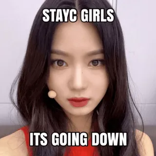 ⬇️ f4e4616b STAYC GIRLS
ITS GOING DOWN kpop, ミーム, stayc, 女の子, エンタメ, 音楽 telegram sticker
