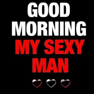 ❤️ 9a068dc5 GOOD MORNING
MY SEXY MAN 좋은 아침, 섹시한 남자, 사랑, 하트 telegram sticker
