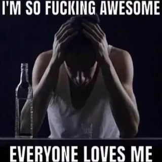 🙆 8aaebada I'M SO FUCKING AWESOME
EVERYONE LOVES ME menyinggung, minum, botol, teks, bahasa gaul telegram sticker