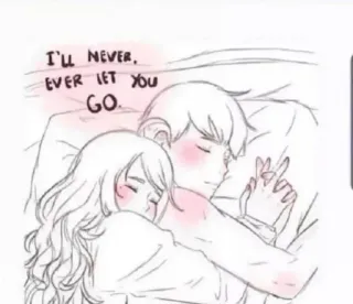 🌟 bb6e7731 I'll never, ever let you go amore, coppia, romanticismo, dormire, affetto whatsapp sticker