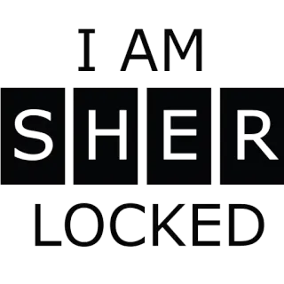 🤒 87080581 I AM SHER LOCKED sherlock, locked, puzzle, quote telegram sticker