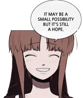 😄 981c78c4 IT MAY BE A
SMALL POSSIBILITY
BUT IT'S STILL
A HOPE. 낙관주의, 희망, 가능성, 만화, 망가, 소녀 telegram sticker