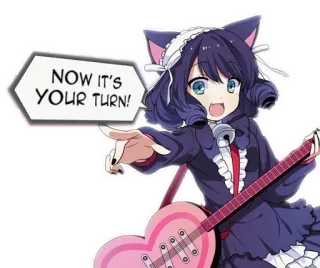 👈 9012f110 NOW IT'S YOUR TURN! Anime, Katzenmädchen, Gitarre, Musik, Zeigen, Kawaii whatsapp sticker