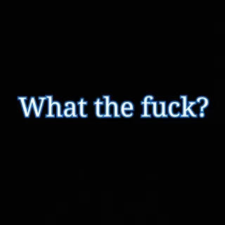 😐 fda305b2 What the fuck? volgarità, parolaccia, offensivo telegram sticker