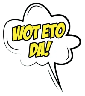 😳 d26d657b WOT ETO DA! uitdrukking, slang, vraag, stripstijl, Russische slang telegram sticker