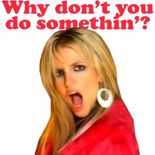 😁 ec94168c Britney Spears Why don't you do somethin'? cantante, pop, expresión, mujer, celebridad telegram sticker