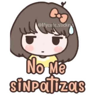 😁 b726a1ef No Me simpatizas dibujo animado, sticker, chica, linda, español, frustrada telegram sticker