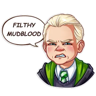 😠 08333a85 Draco Malfoy Harry Potter FILTHY MUDBLOOD 해리 포터, 드레이코 말포이, 슬리데린, 마법사, 잡종, 모욕, 만화 telegram sticker