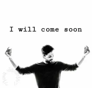 😊 c569e004 I will come soon telegram sticker