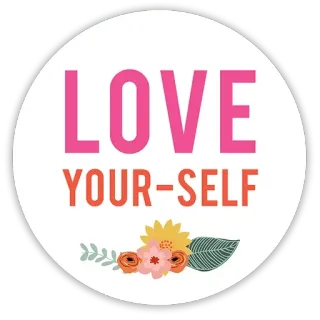 👩 bba25c10 LOVE YOUR-SELF miłość, samoakceptacja, kwiaty, motywacyjne, pozytywne telegram sticker