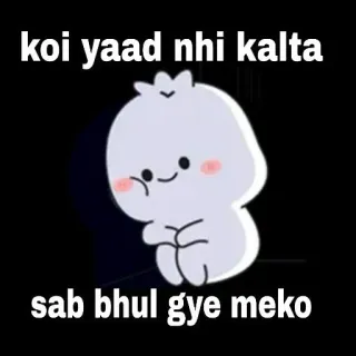 😔 b679903d koi yaad nhi kalta
sab bhul gye meko triste, solo, disperazione, emotivo, cartone animato, personaggio, carino whatsapp sticker