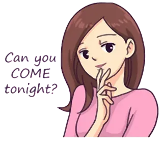😶 d73b7707 Can you COME tonight? мультфильм, женщина, флирт, приглашение, свидание telegram sticker