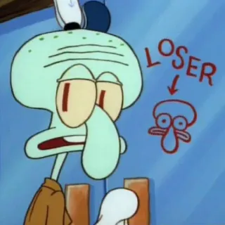 ⚓️ e9a31c75 Squidward Spongebob Squarepants LOSER Мультфильм, Сквидвард, Неудачник, Спанч Боб, Nickelodeon telegram sticker