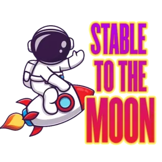 ☺️ 30a23b2b STABLE TO THE MOON astronauta, foguete, lua, estável, cripto, finanças, investimento whatsapp sticker