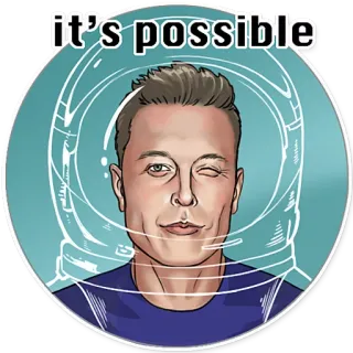 😉 967d46ff Elon Musk it's possible Elon Musk, mungkin, pengusaha, luar angkasa, teknologi telegram sticker