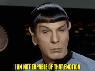 ❌ 73029b44 Spock Star Trek I AM NOT CAPABLE OF THAT EMOTION без эмоций, вулканец, логика, ТВ, научная фантастика whatsapp sticker