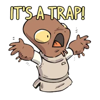 😧 011b3232 Admiral Ackbar Star Wars IT'S A TRAP! amiral ackbar, star wars, c'est un piège, citation film, mème whatsapp sticker