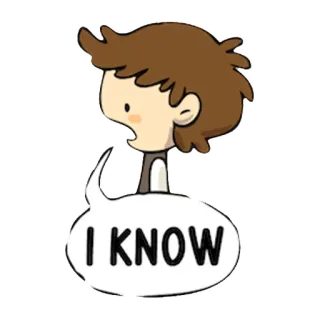 ❤ 663f2c22 I KNOW Je sais, Bulle de dialogue, Dessin animé, Expression, Accord whatsapp sticker