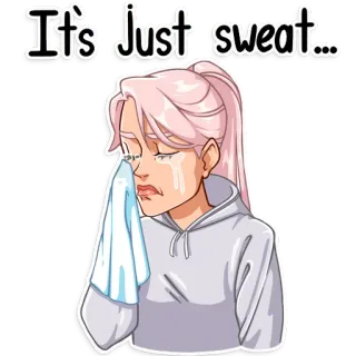 😢 8f3e8560 It's Just sweat... keringat, menangis, sedih, air mata, kartun telegram sticker