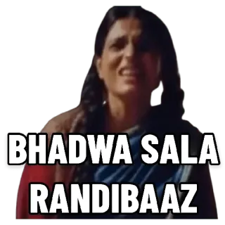 😀 09b3a99f BHADWA SALA RANDIBAAZ xúc phạm, khó chịu, từ chửi thề, lăng mạ telegram sticker