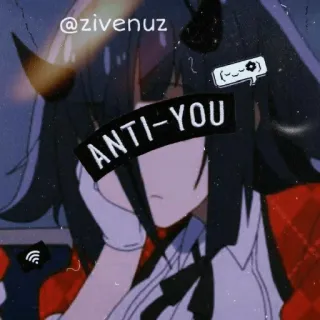 😀 4f1dbe17 ANTI-YOU Anime, Cô gái, Buồn, Phản telegram sticker