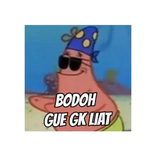 😀 5dd09d2b Patrick Star Spongebob Squarepants BODOH GUE GK LIAT patrick, stern, spongebob, cartoon, sonnenbrille telegram sticker