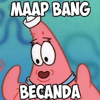😽 f4a90854 Patrick Star SpongeBob SquarePants MAAP BANG
BECANDA Patrick Stella, SpongeBob, Cartone animato, Scusa, Mi dispiace, Divertente, Meme telegram sticker