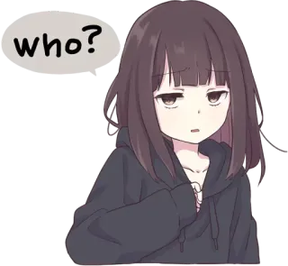 😐 031666f3 who? 动漫, 女孩, 问题, 表情, 卡通, 谁, 可爱 telegram sticker