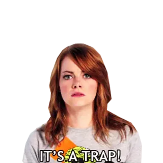 👬 327c48df IT'S A TRAP! trap, funny, meme, expression, emma stone telegram sticker