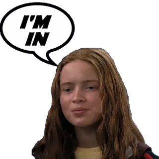 ☺️ 2cf01859 I'M IN stranger things, max mayfield, text, meme, bin dabei telegram sticker