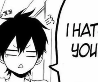 😭 45349727 I HATE YOU อนิเมะ, มังงะ, ความเกลียดชัง, สีหน้า, การ์ตูน whatsapp sticker