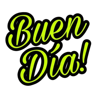 🔆 39e8e327 Buen día! 좋은 아침, 스페인어, 인사, 밝은, 네온, 이중 언어 telegram sticker