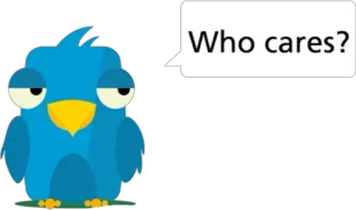 😏 9d24fc61 Who cares? птица, кому какое дело, мультфильм, равнодушный, саркастичный, синий telegram sticker