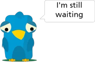😢 afd4425f I'm still waiting птица, ожидание, грустный, мультфильм, животное telegram sticker