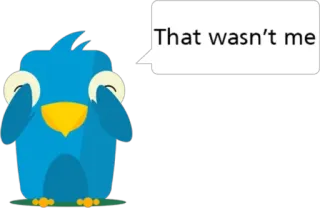 🙈 d74e41d7 That wasn't me птица, мультфильм, вина, невиновен, оправдание, смешной telegram sticker