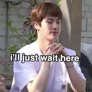 😄 497935c5 i'll just wait here attente, mème, patience, kpop telegram sticker