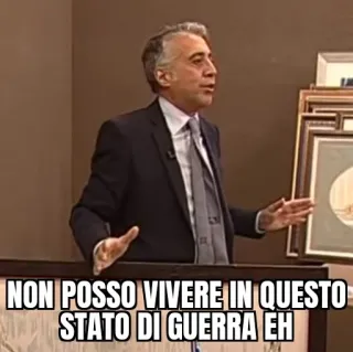 💂 7ae81b97 NON POSSO VIVERE IN QUESTO STATO DI GUERRA EH 意大利语, 表情包, 引言, 战争 telegram sticker