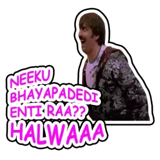 🤪 104000fd NEEKU BHAYAPADEDI ENTI RAA?? HALWAAA telegram sticker