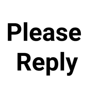 💬 0eaed76d Please Reply 텍스트, 부탁, 답장, 요청 telegram sticker