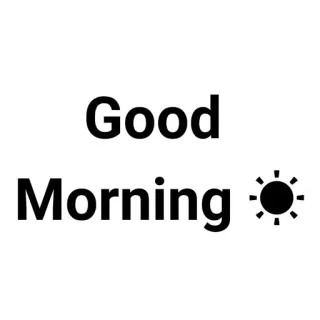 💬 8d9ae43e Good Morning 좋은 아침, 인사, 해, 날 telegram sticker