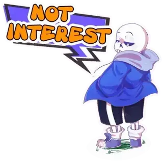😒 2549e055 Sans Undertale NOT INTEREST Sans, Undertale, Videospiel, Skelett, Cartoon, Humor telegram sticker