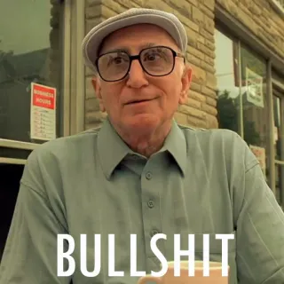 π© 2956b025 BULLSHIT bullshit, man, old, angry whatsapp sticker