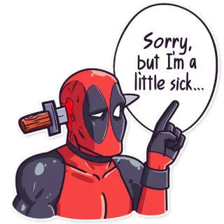 🤧 ab7b4bc6 Deadpool Sorry, but I'm a little sick... Deadpool, Marvel, Stripverhaal, ziek, zwaard, hoofd, cartoon, personage telegram sticker