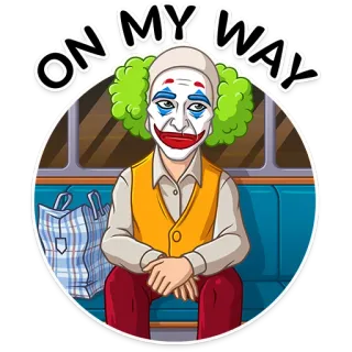 🚇 3fb9af6c Joker ON MY WAY clown, assis, personnage, joker, en route telegram sticker