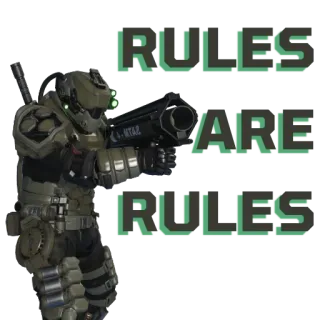 😠 0f59619f RULES ARE RULES soldier, gun, helmet, armor, rules telegram sticker