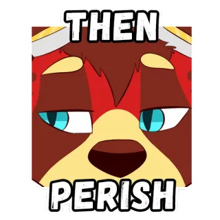 ☠️ 389533fe THEN
PERISH Fellwesen, Hund, Vergehen, Text, Cartoon, Tier, Meme whatsapp sticker