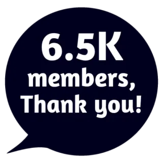 ❤ 442d6330 6.5K members, Thank you! 成员, 谢谢, 社区, 粉丝 whatsapp sticker