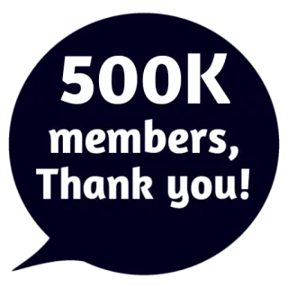 ❤ 4df10f8c 500K members, Thank you! 庆祝, 里程碑, 社区, 粉丝, 谢谢, 50万 whatsapp sticker