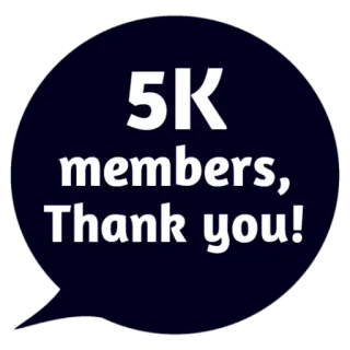 ❤ eb6251a1 5K members, Thank you! 5千成员, 谢谢, 庆祝, 社区, 里程碑 whatsapp sticker